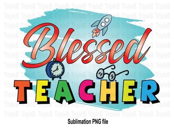 Download Blessed Teacher Sublimation Designs - Teacher sublimation designs Collection